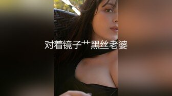 露脸的熟女先口再无套