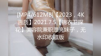 [原y版b]_132_幻h彩c花h生s米m_啪p啪p内n射s_20220316