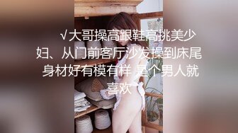 【千人斩寻欢】鸭哥约了个大奶少妇TP啪啪，上位骑乘摸奶特写掰穴口交猛操