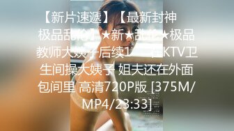 STP22969 清纯甜美肉感身材大奶妹子激情啪啪，翘起屁股后入撞击，奶子晃动男的搞几下软了，掰穴特写跳蛋振动自慰