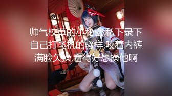 [MP4/ 598M]&nbsp;&nbsp; 国产真实居家夫妻下海秀,各种姿势展示艹媳妇,自己老婆随便内射