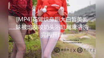 酒店偷拍妹子与男友开房啪啪,妹子主动出击挑逗,渴望肉棒进入,操的说爽干2炮