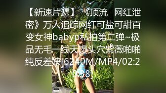 -偷拍小女友洗PP 我靠 你的屁股上怎么有两个酒窝 好性感哦