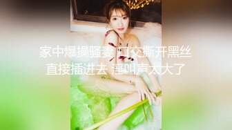 女性私密按摩偷拍-高颜值性感美少妇全身按摩时被男技师搞得性欲来潮拿起男的鸡巴就舔,送到嘴的不操白不操,干的厉害.国语!