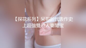 【自整理】练过瑜伽的软体骚母狗逼脸脚同框，用力掰开骚逼让你看个够，大鸡巴都立正了【471V】 (43)