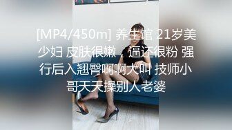 [MP4]操极骚眼镜熟女&nbsp;&nbsp;舔蛋深喉蹲着按头口交&nbsp;&nbsp;抱着猛操舌吻调情&nbsp;&nbsp;正入激情抽插猛操