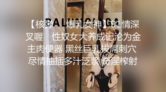 STP13295 老哥约了个颜值不错小姐啪啪 口交抬起双腿大力猛操站立抽插